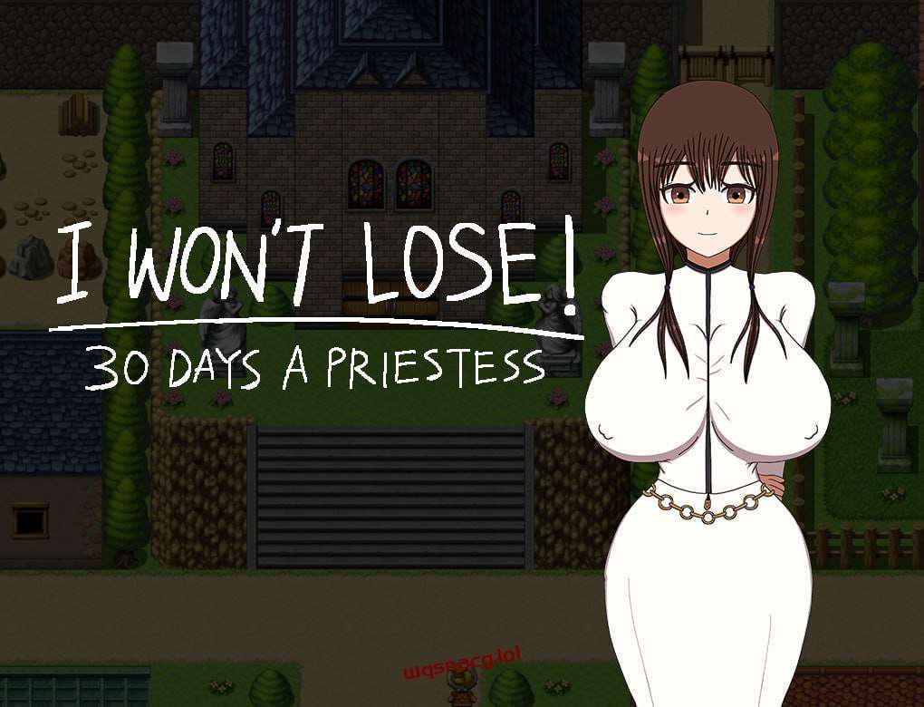 我不会输！〜30天女祭司 I WON’T LOSE! ~30 DAYS A PRIESTES-造梦少女游戏造梦少女游戏网