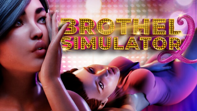 [3D/SLG] 技院模拟器 2 Brothel Simulator II-Build.10977290-步兵版-造梦少女游戏造梦少女游戏网